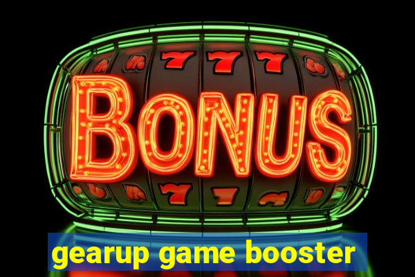 gearup game booster